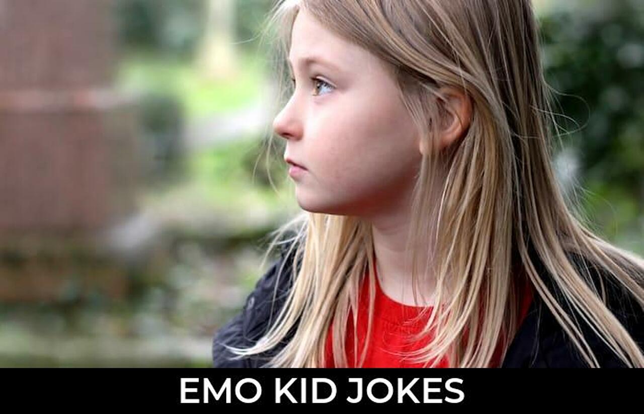 34+ Emo Kid Jokes And Funny Puns JokoJokes