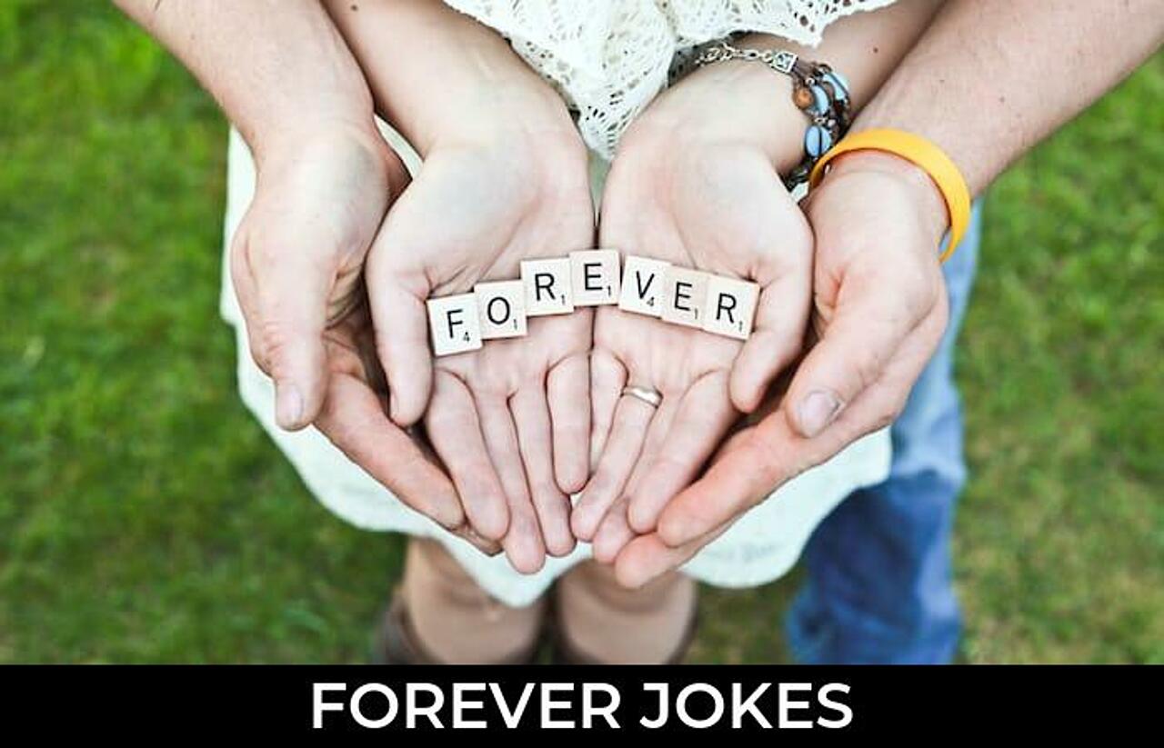 69+ Forever Jokes To Make Fun JokoJokes