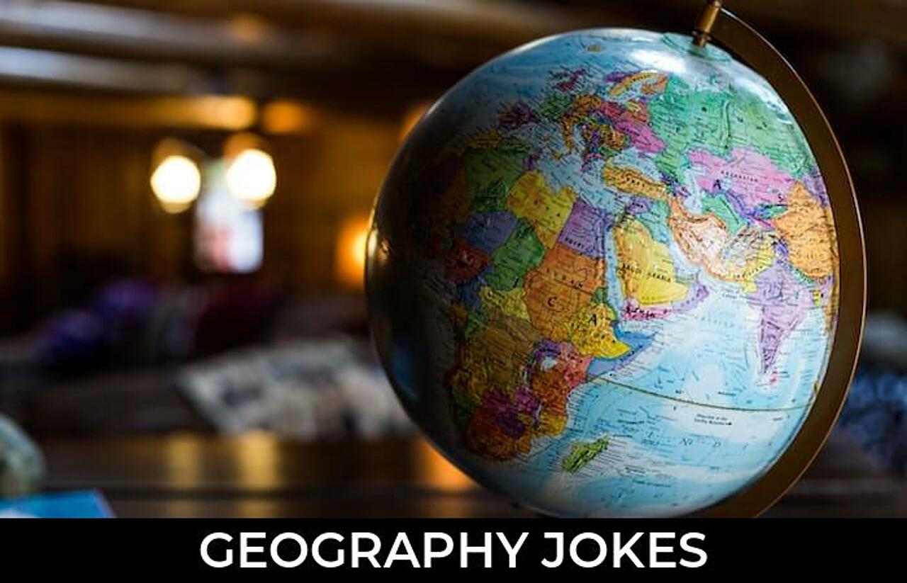 111+ Geography Jokes And Funny Puns JokoJokes