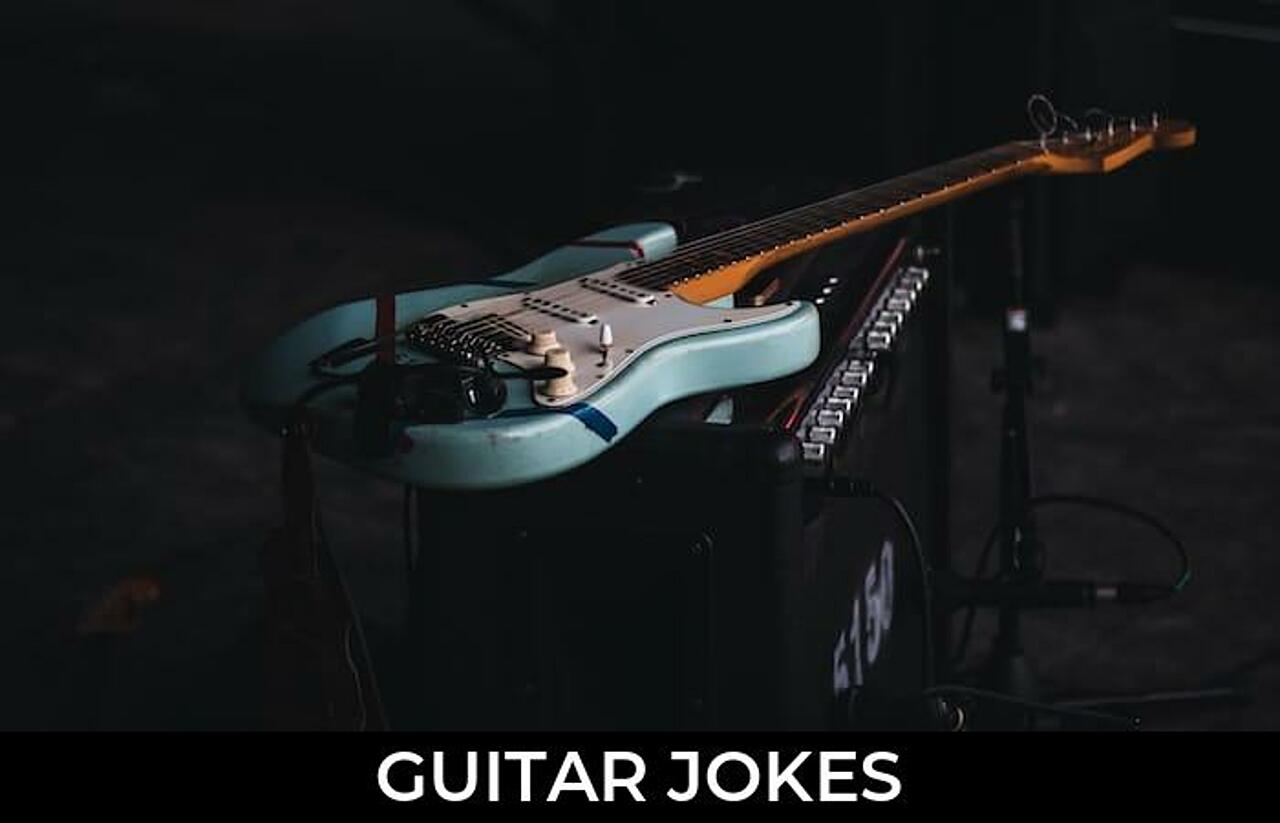 183+ Guitar Jokes And Funny Puns JokoJokes