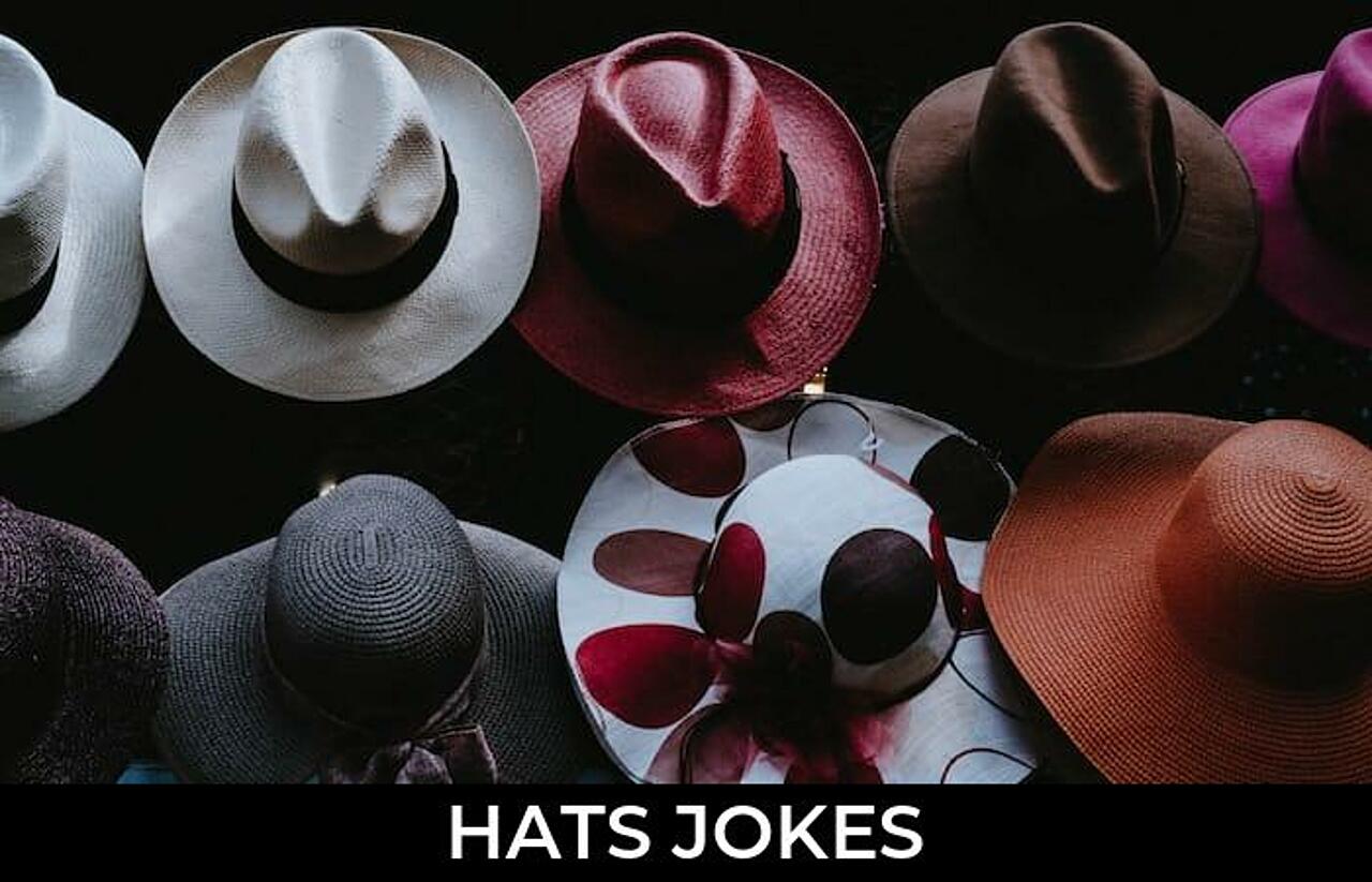 59+ Hats Jokes And Funny Puns JokoJokes