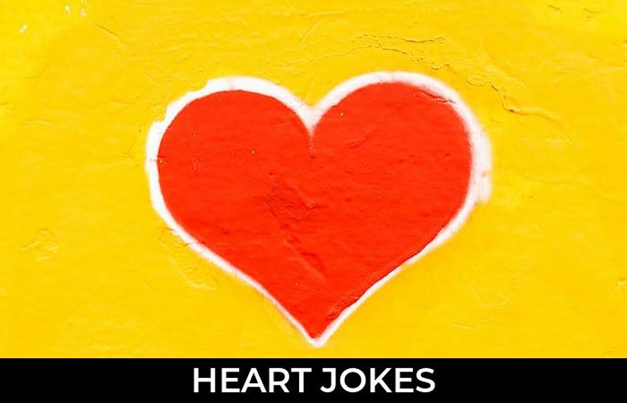 175+ Heart Jokes And Funny Puns JokoJokes