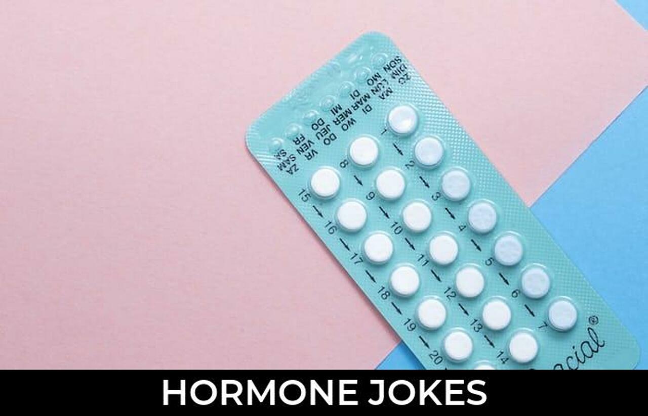 53+ Hormone Jokes And Funny Puns JokoJokes