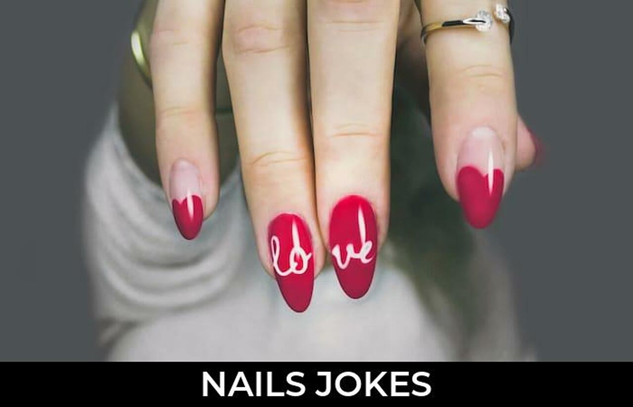 165+ Nails Jokes And Funny Puns JokoJokes