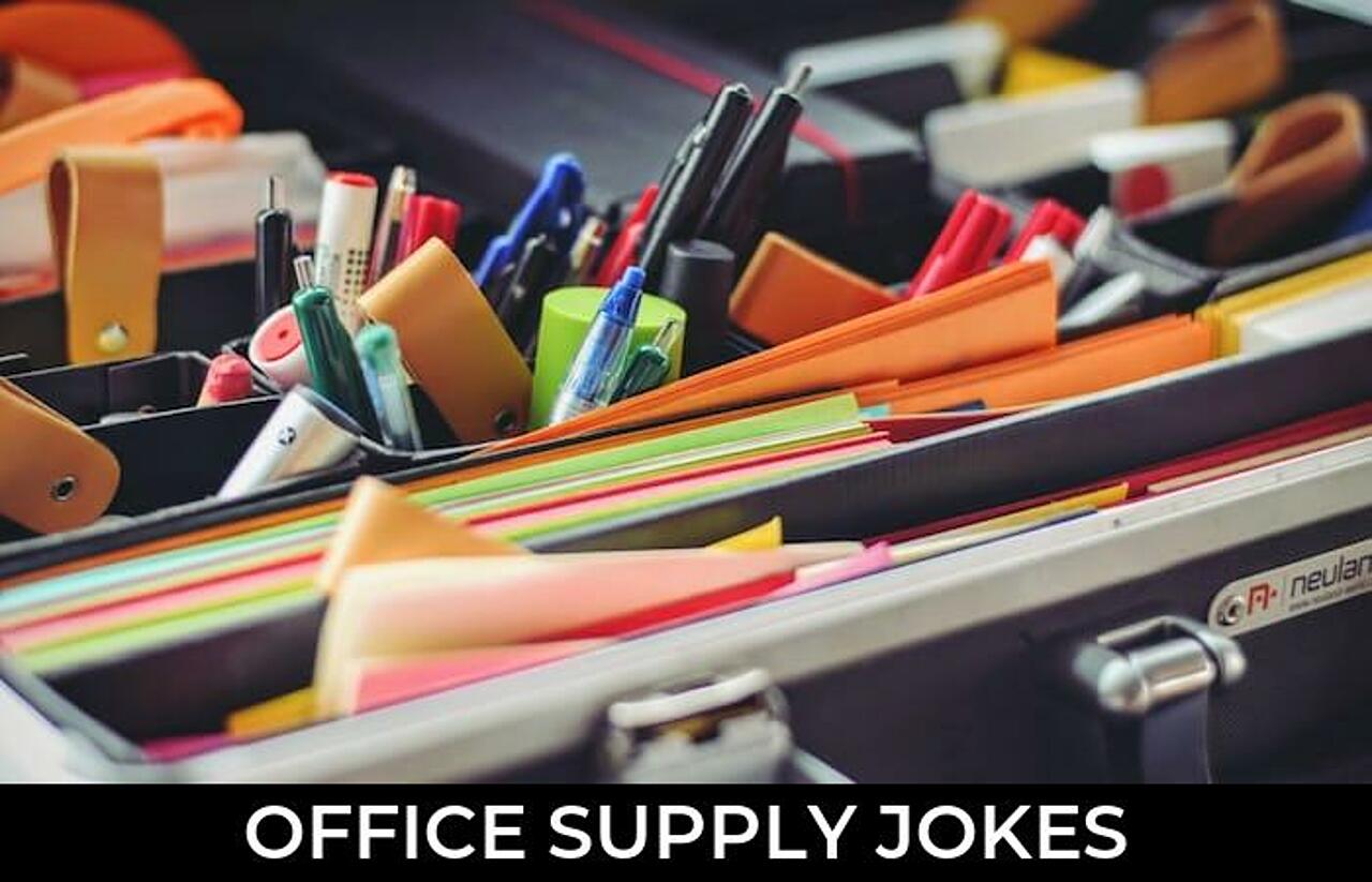 33+ Office Supply Jokes And Funny Puns JokoJokes