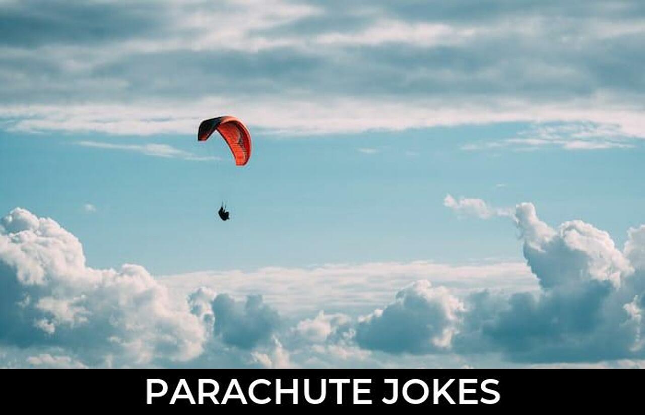 151+ Parachute Jokes And Funny Puns JokoJokes