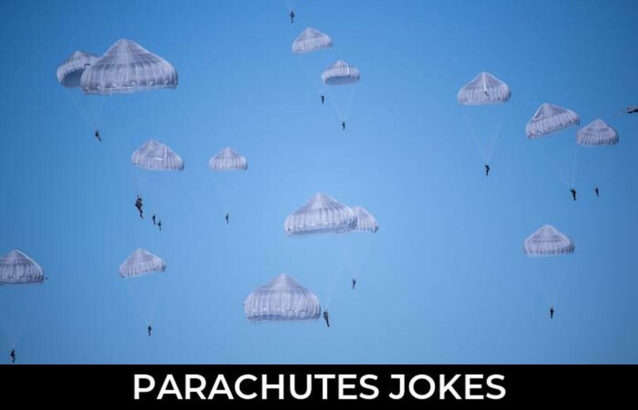 32+ Parachutes Jokes That Will Make You Laugh Out Loud