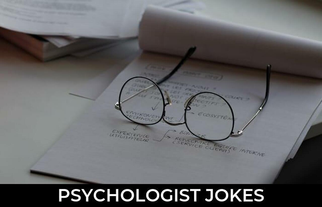 102+ Psychologist Jokes And Funny Puns JokoJokes