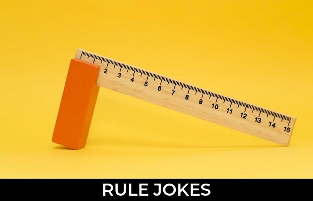 161+ Rule Jokes And Funny Puns JokoJokes