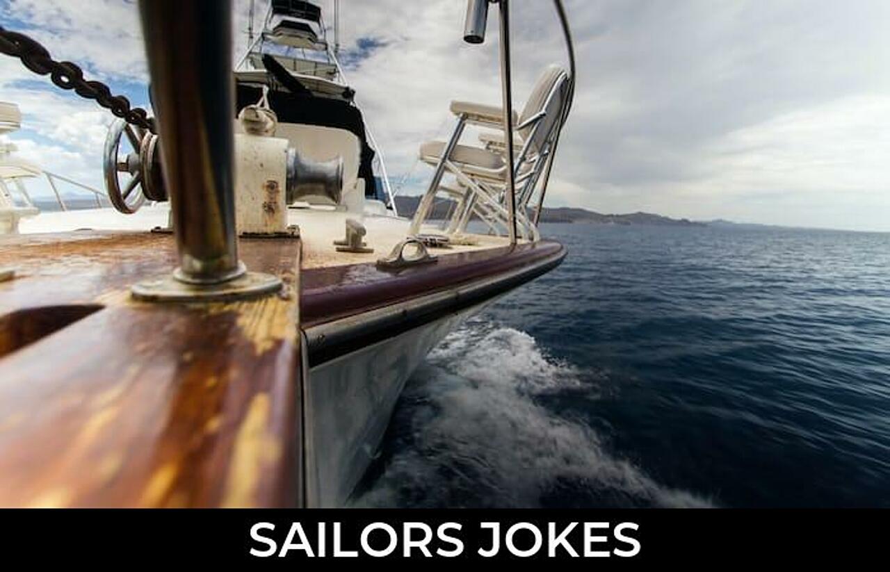 53+ Sailors Jokes That Will Make You Laugh Out Loud