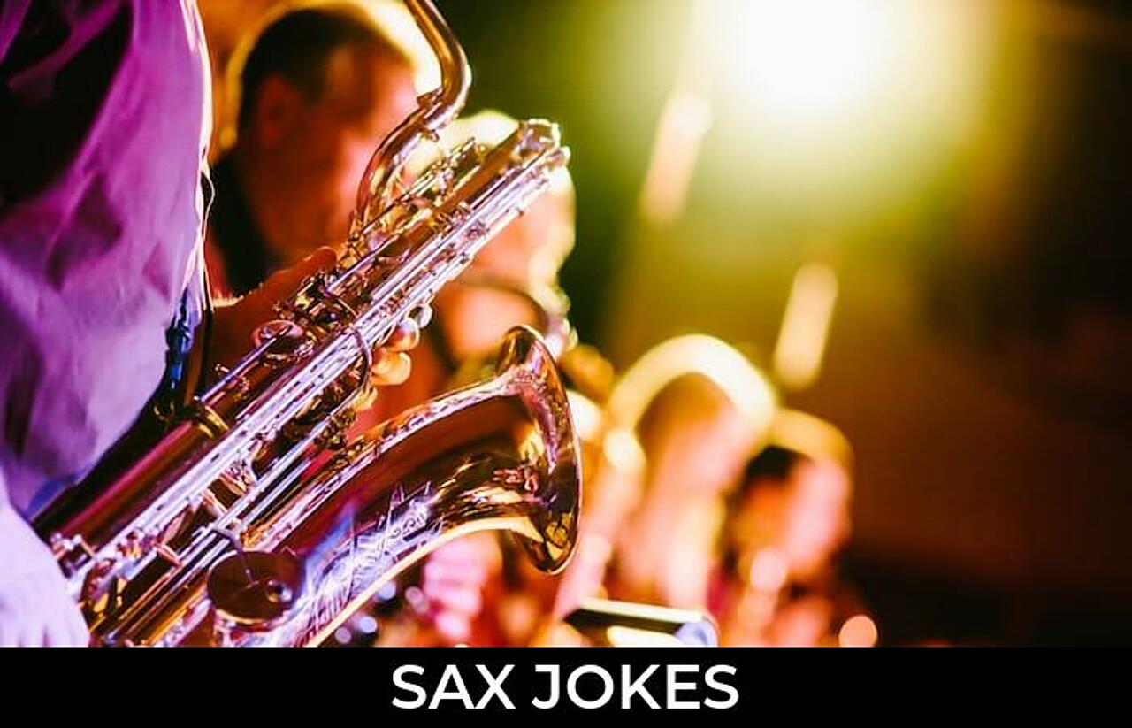 57+ Sax Jokes And Funny Puns JokoJokes