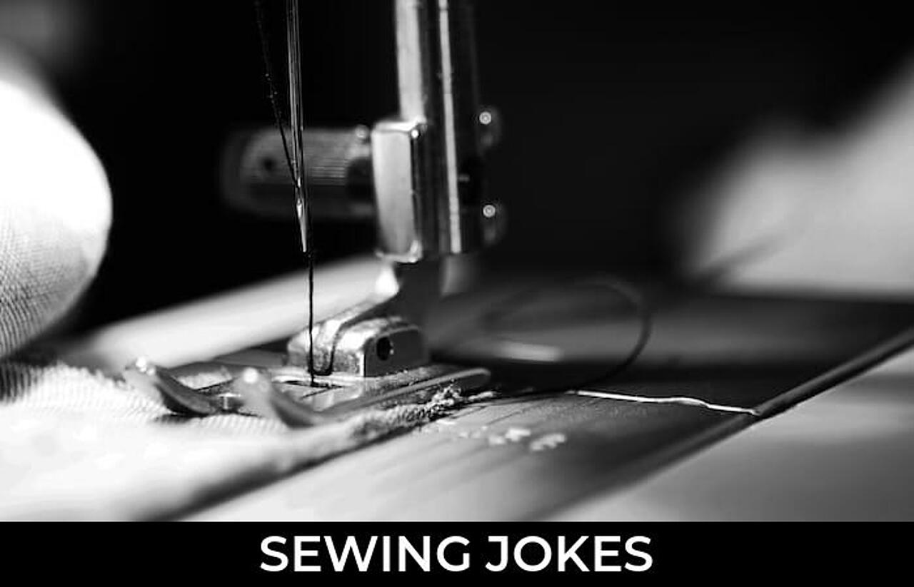 48+ Sewing Jokes That Will Make You Laugh Out Loud