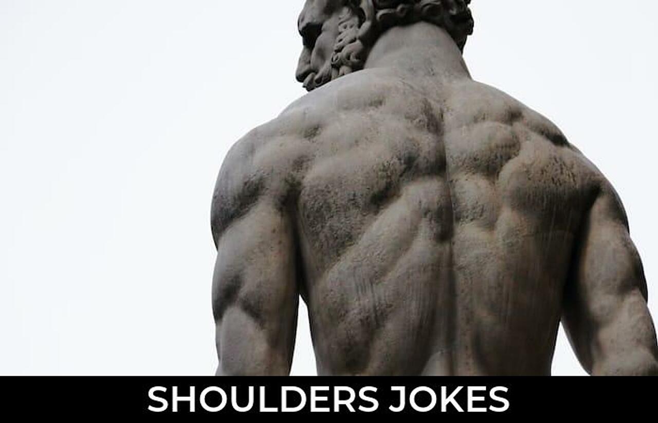 69+ Shoulders Jokes To Make Fun JokoJokes