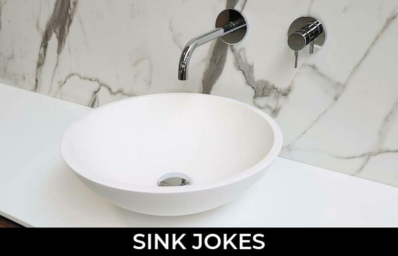 128+ Sink Jokes And Funny Puns JokoJokes