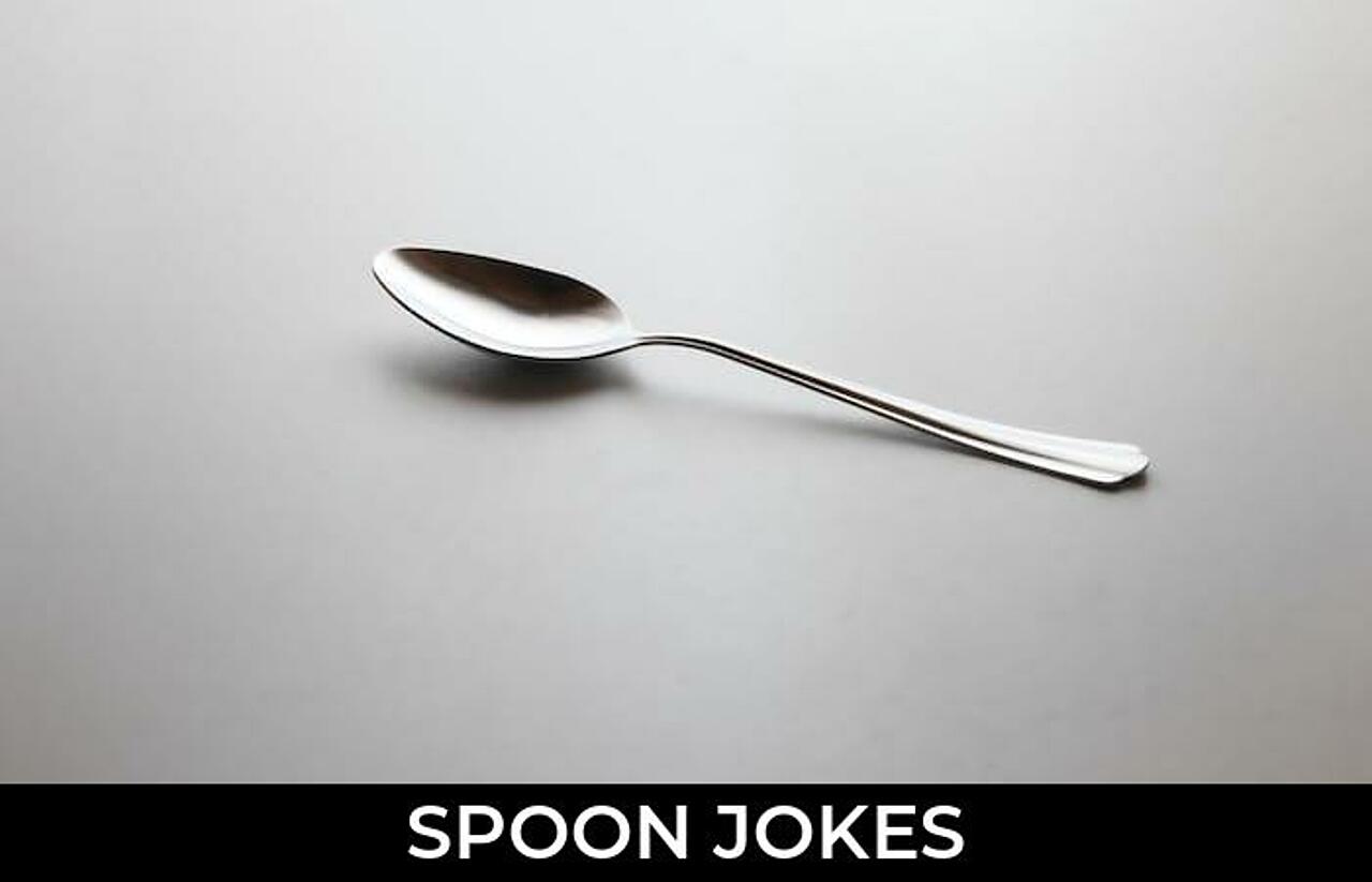 135+ Spoon Jokes And Funny Puns JokoJokes