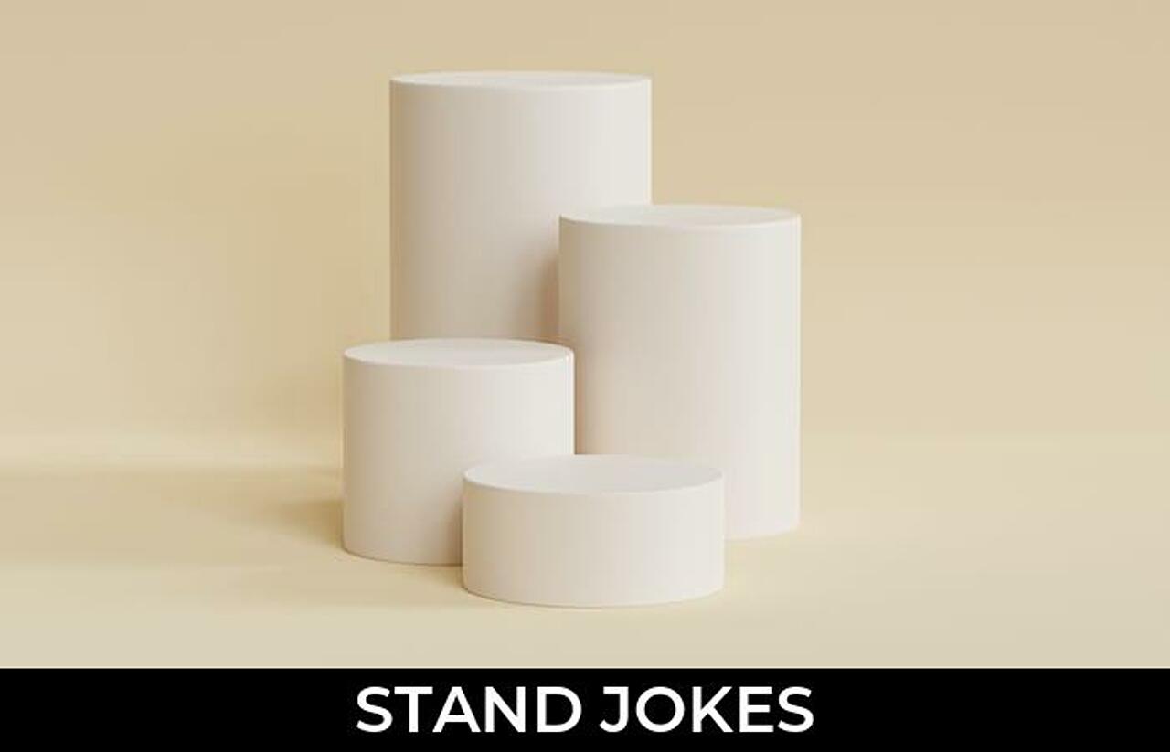 170+ Stand Jokes And Funny Puns JokoJokes