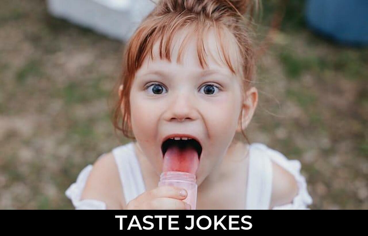 180+ Taste Jokes And Funny Puns JokoJokes