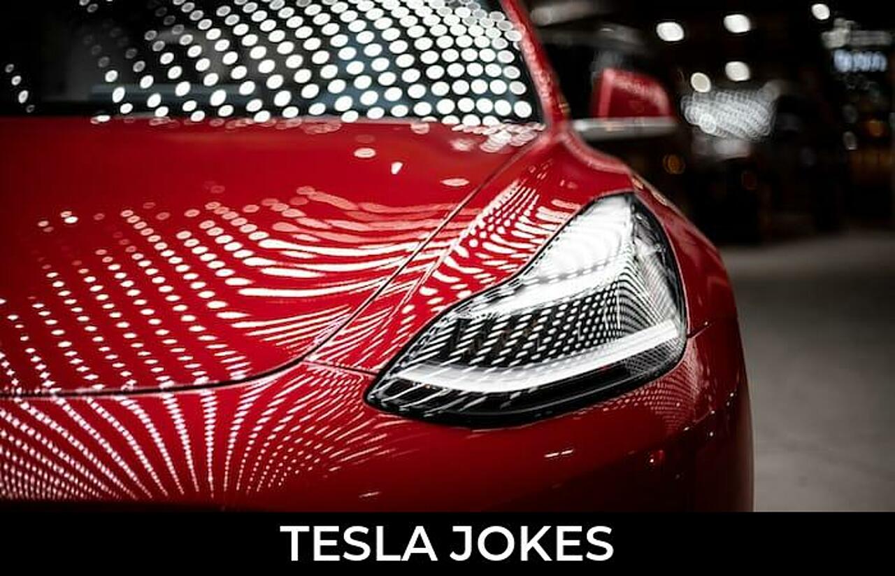 139+ Tesla Jokes And Funny Puns JokoJokes