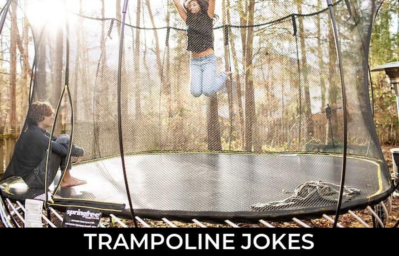 83+ Trampoline Jokes And Funny Puns JokoJokes
