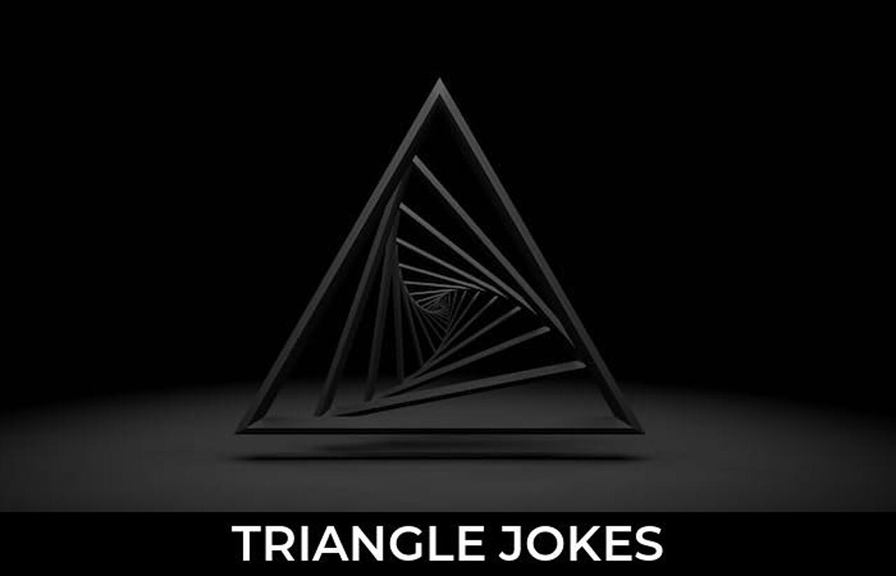 152+ Triangle Jokes And Funny Puns JokoJokes