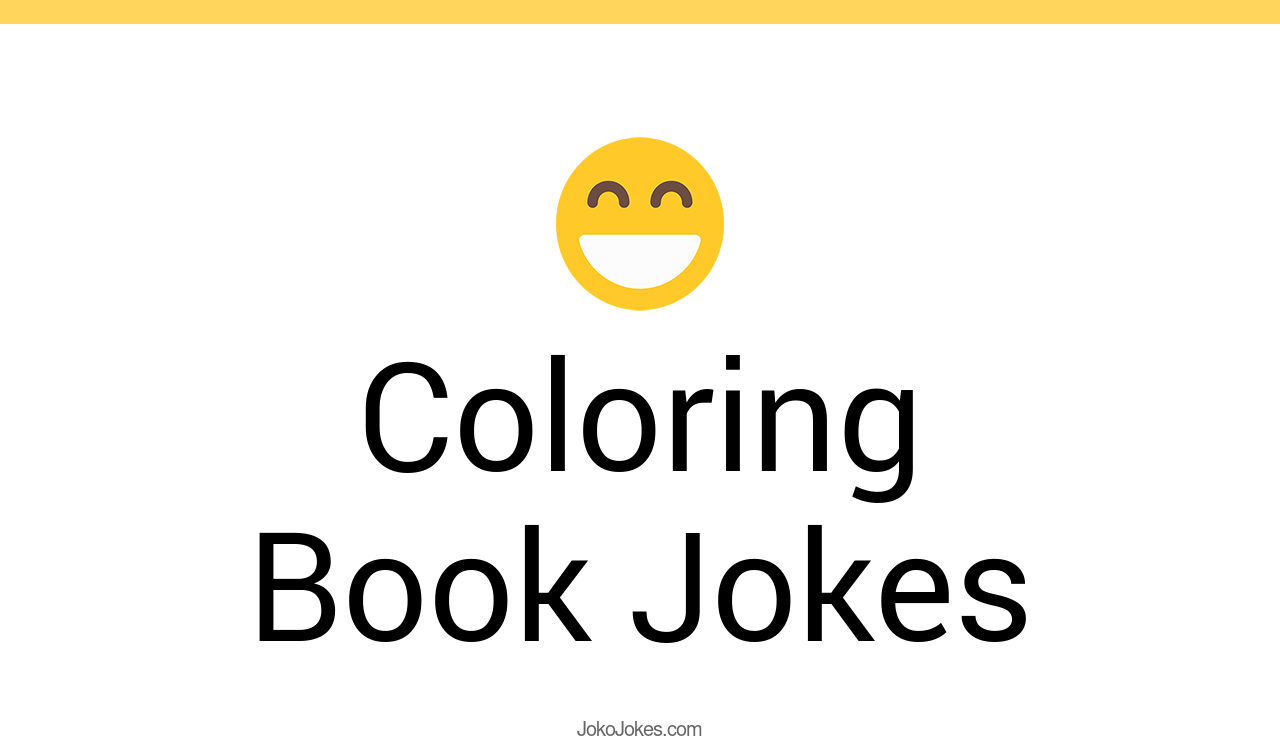 27+ Coloring Book Jokes And Funny Puns JokoJokes