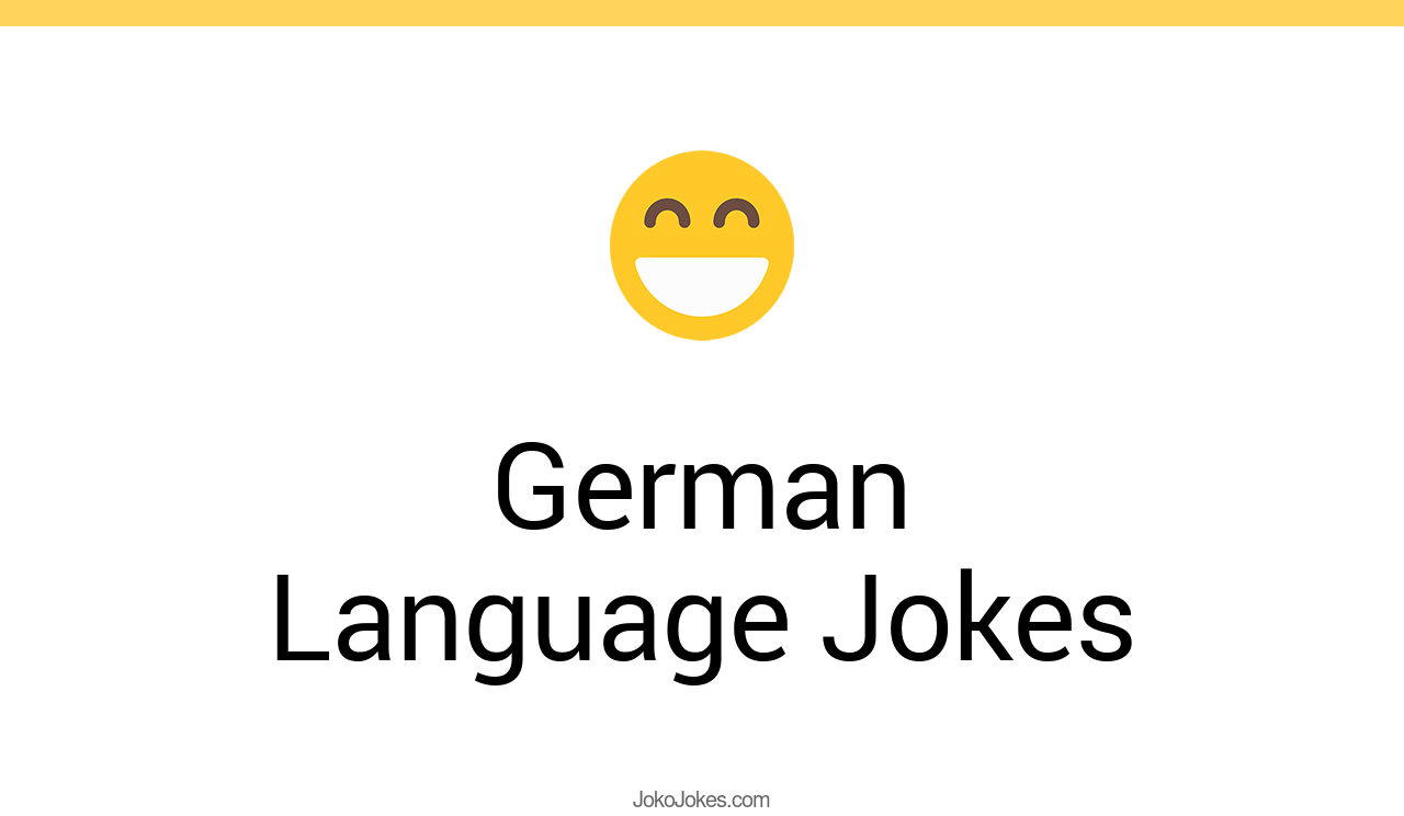 26+ German Language Jokes And Funny Puns JokoJokes