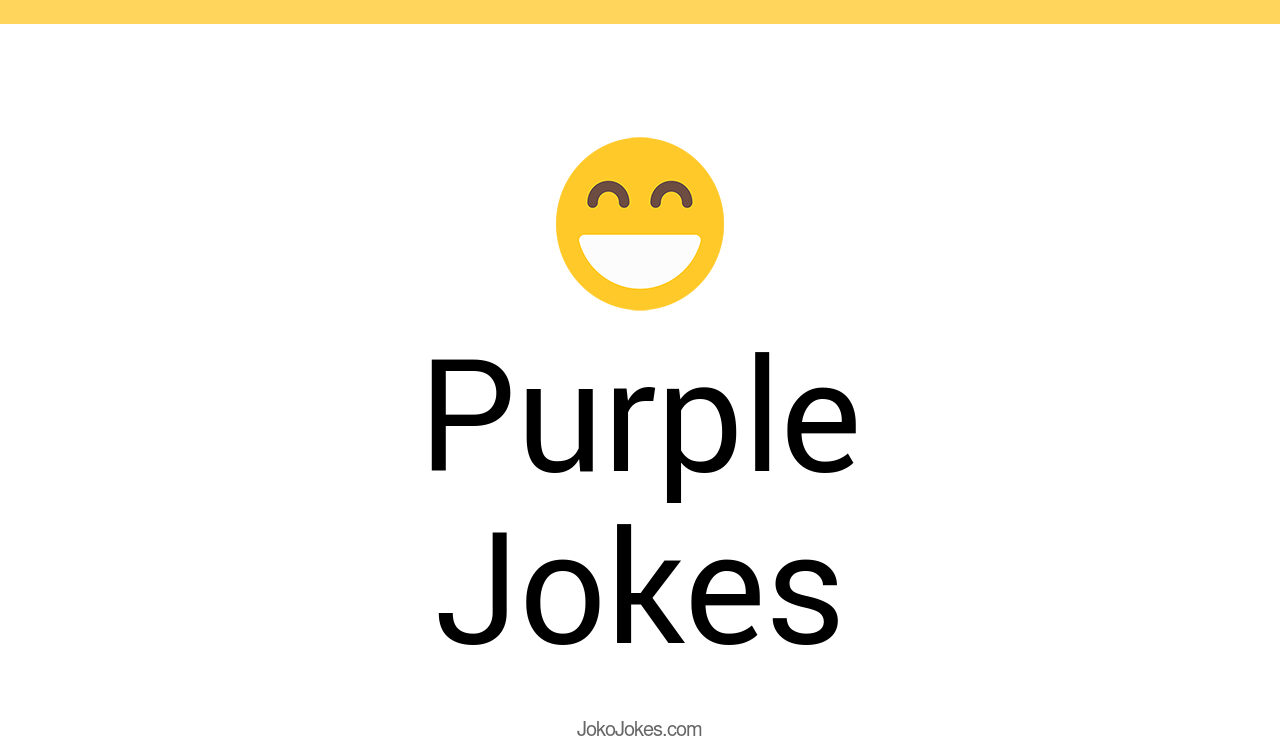 125+ Purple Jokes And Funny Puns JokoJokes