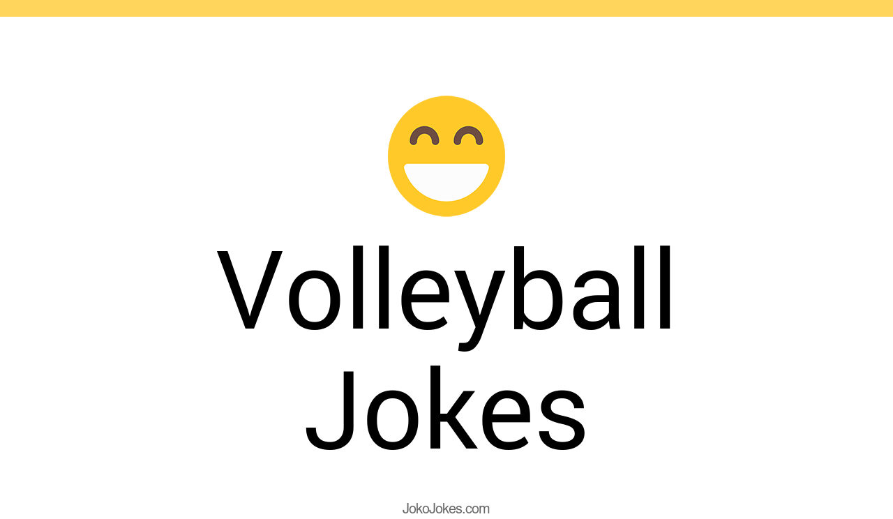 44+ Volleyball Jokes And Funny Puns JokoJokes