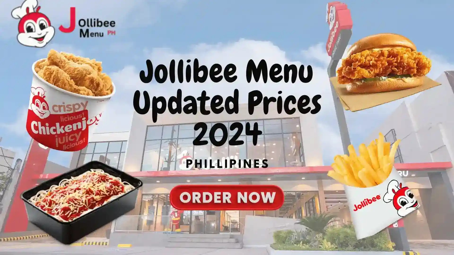 Jollibee Menu Prices in Philippines Latest Update August 2024