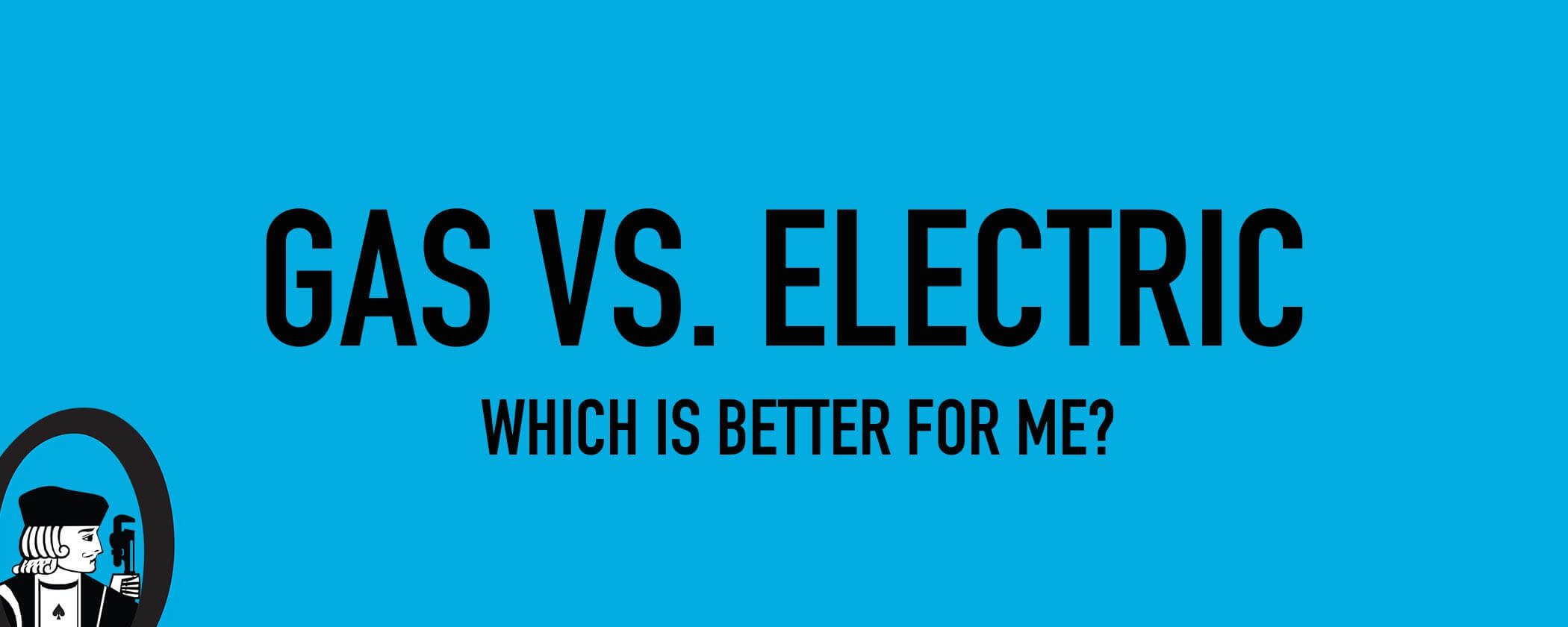 Gas vs Electric Tank Heater Which Is Better?