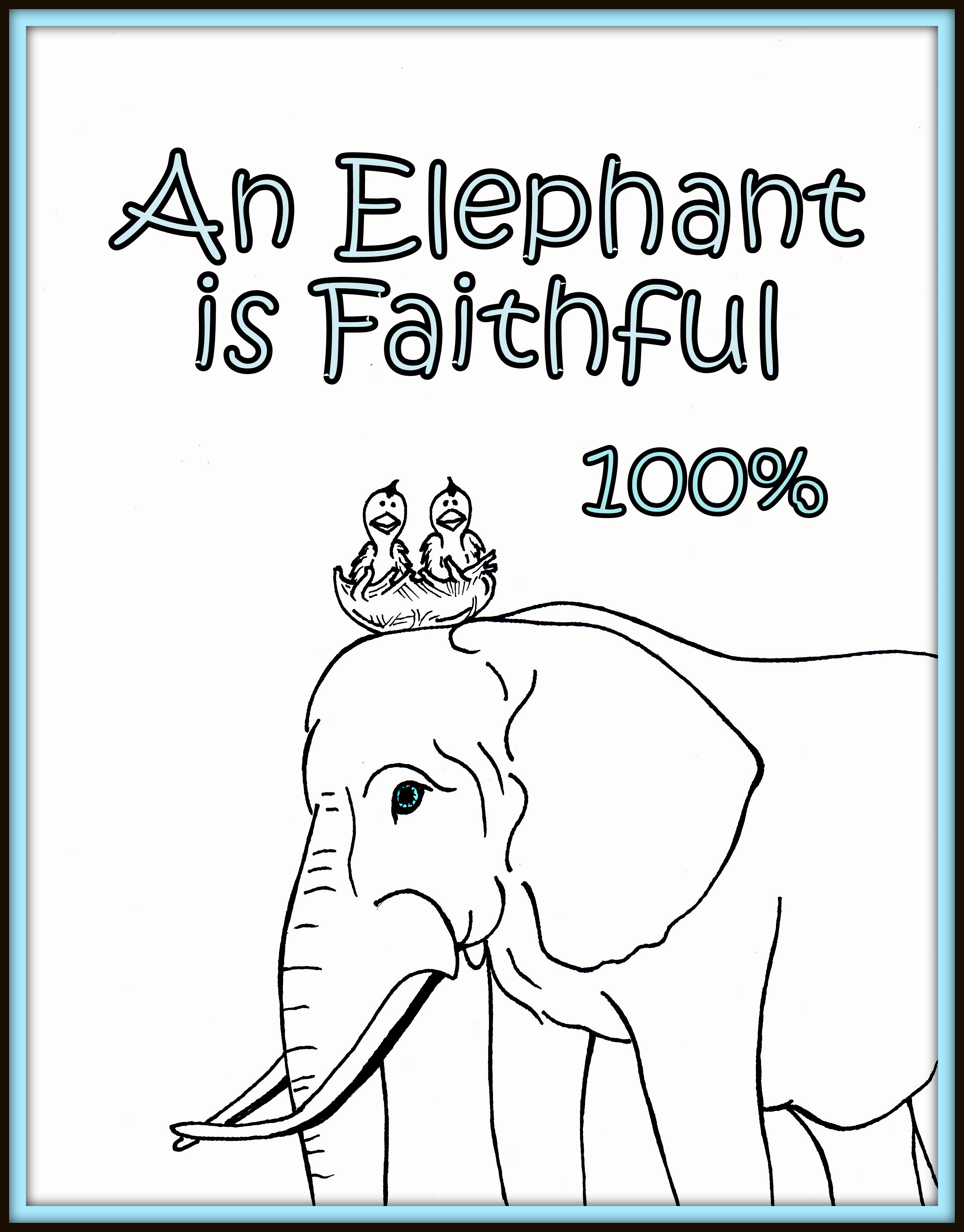 Elephants are Faithful Jonathan G. Meyer