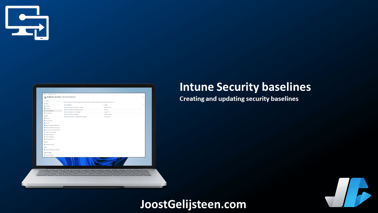 Intune Security baselines Just about the Modern Workplace