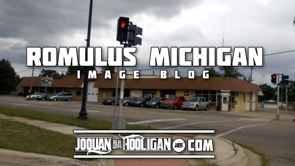 Romulus Michigan Image Blog Joquan Da Hooligan