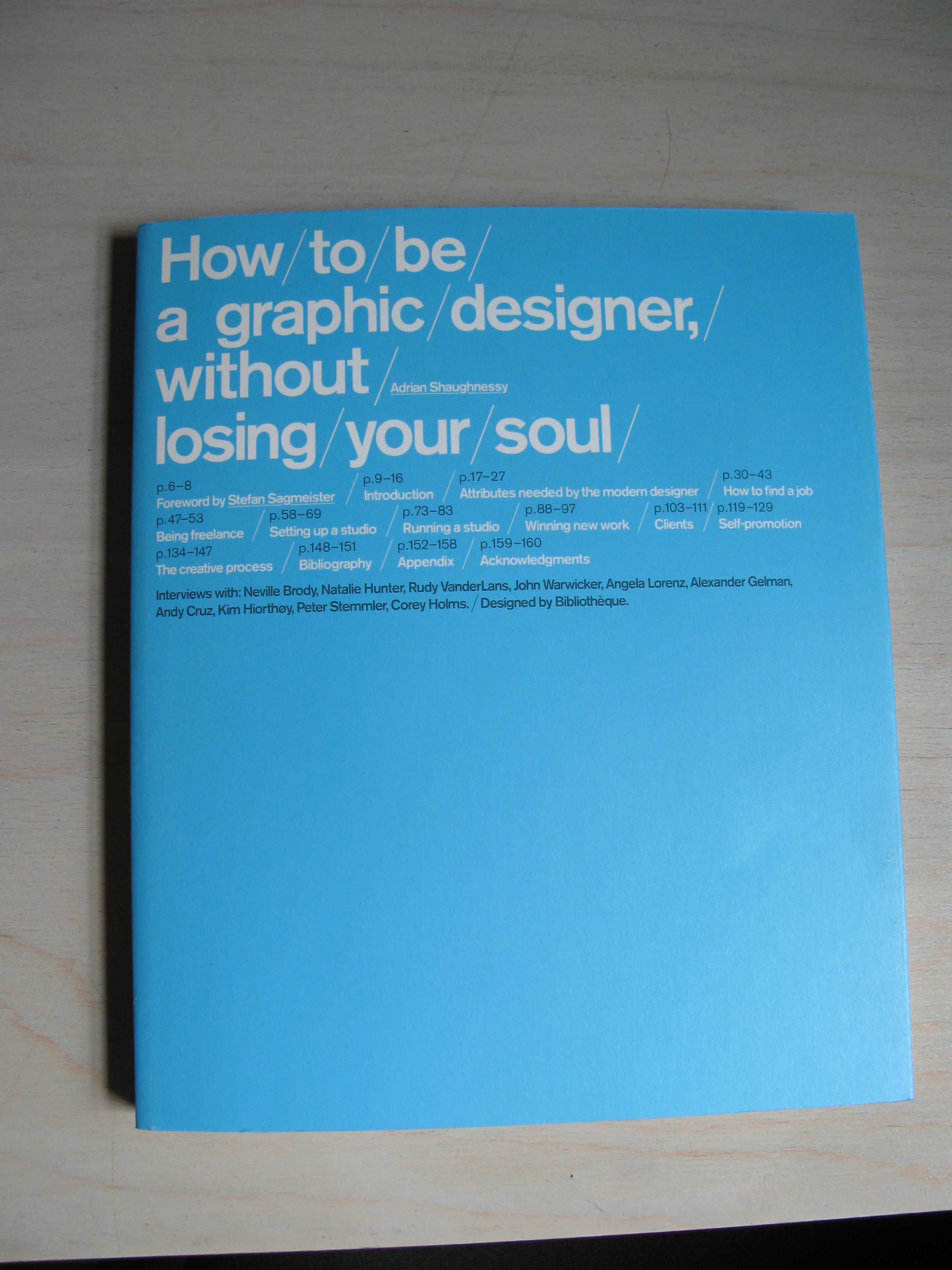How to be a Graphic Designer, Without Losing Your Soul Blog