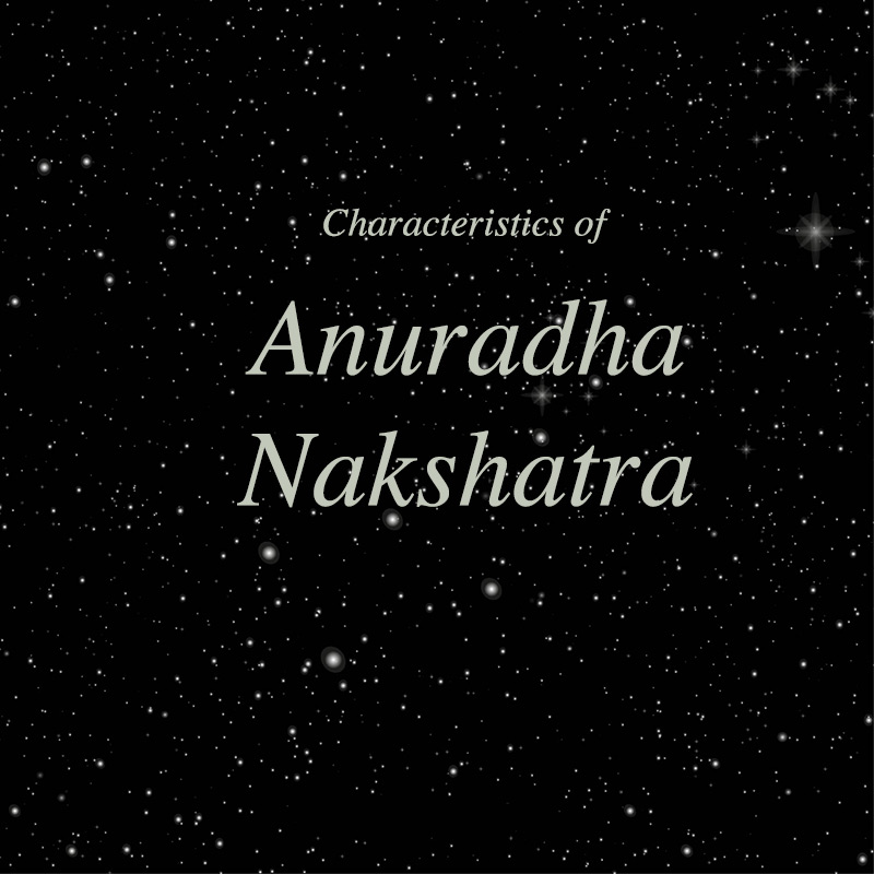 Anuradha Nakshatra is the 17th Nakshatra meaning Another Radha