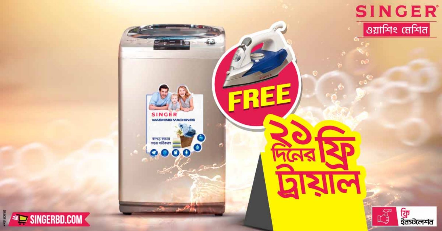 Singer Washing Machine Price in Bangladesh Free Iron EMI Offer