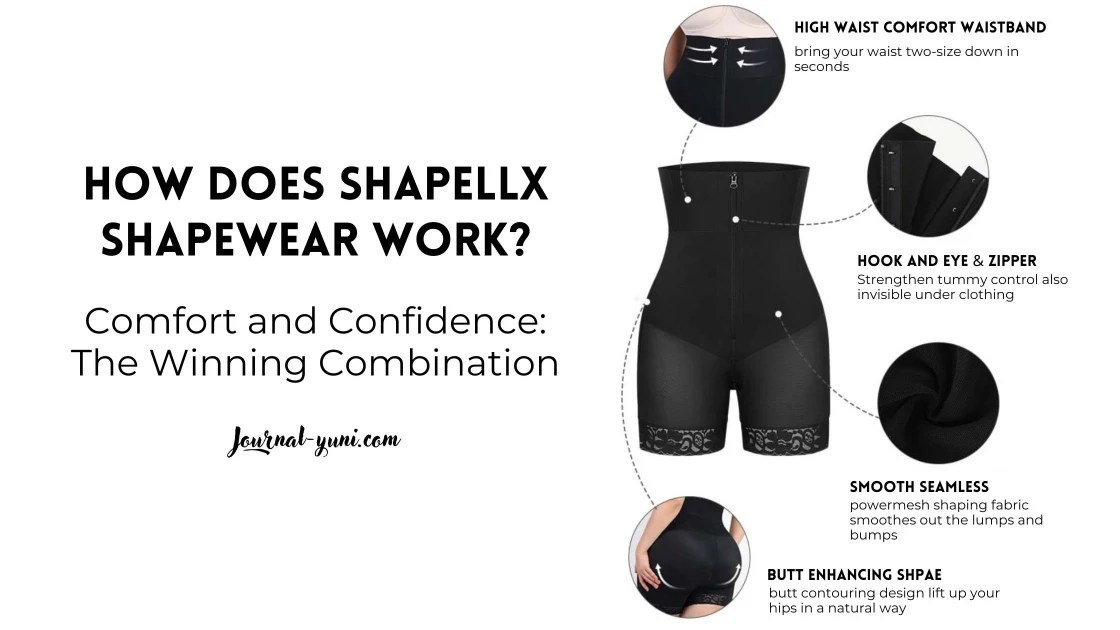 √ The Secret Behind Your Beauty How Does Shapellx Shapewear Work?