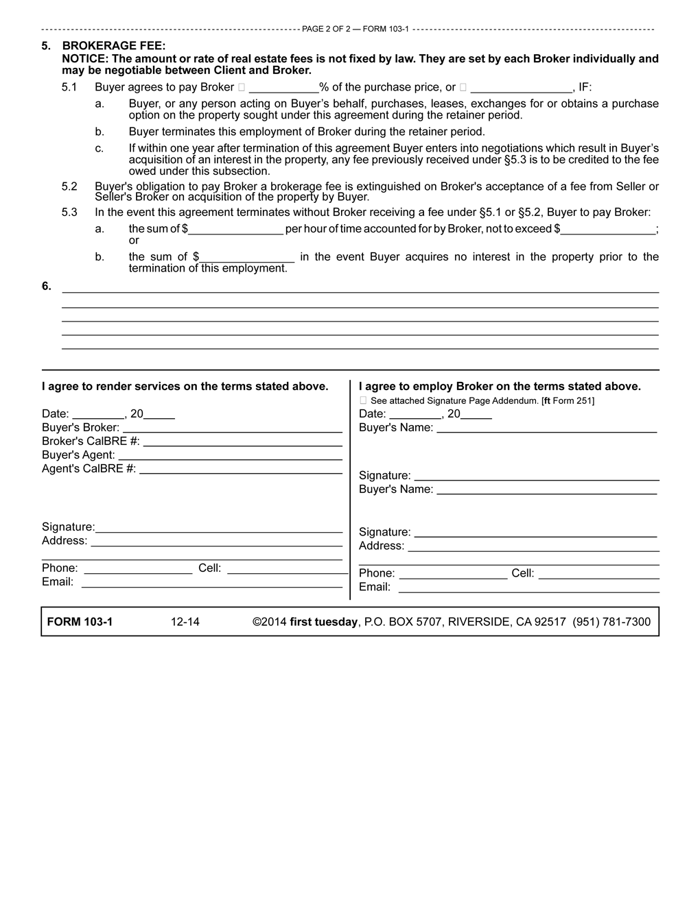 The exclusive righttobuy listing agreements the buyer employs a