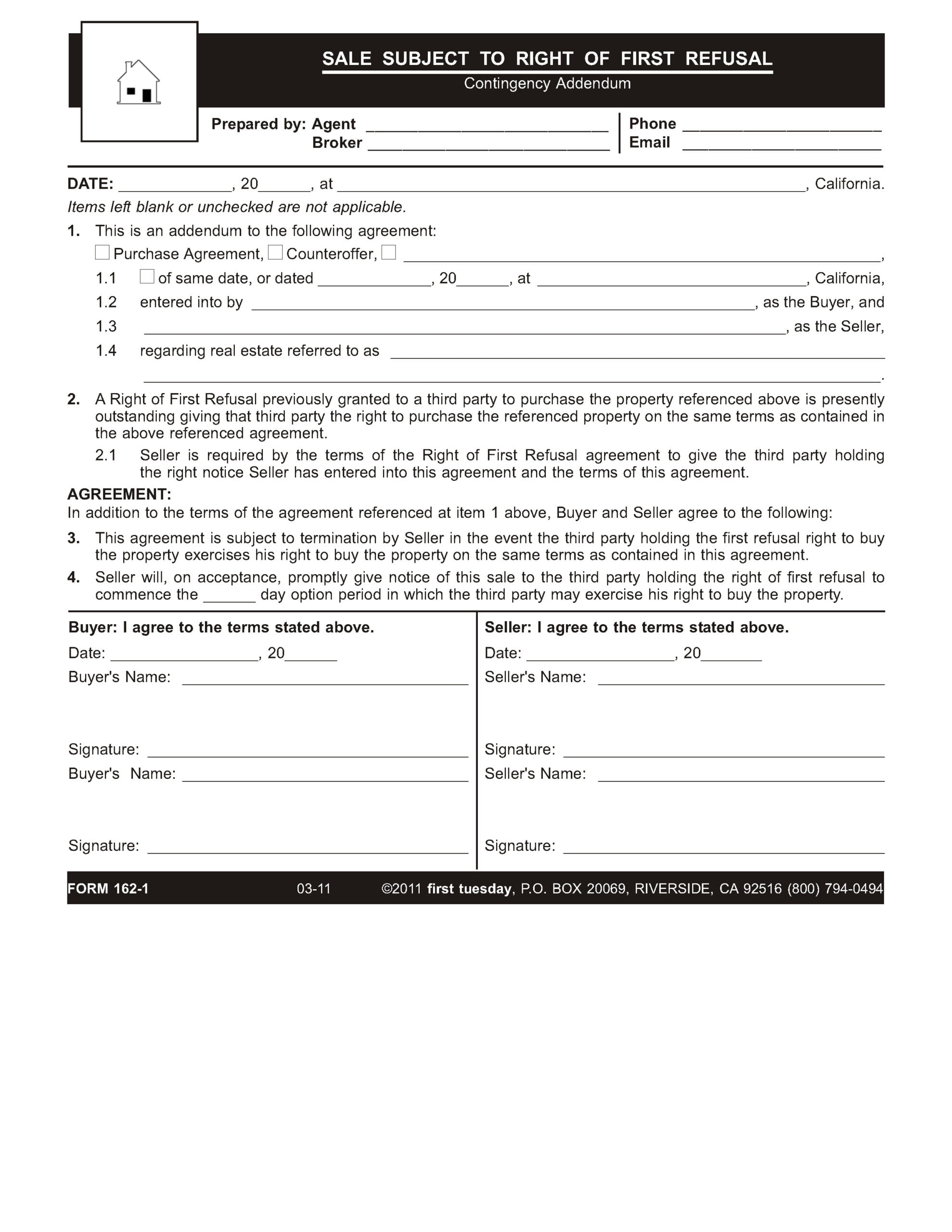 Sale Subject to Right of First Refusal — Contingency Addendum — RPI Form 1621 firsttuesday