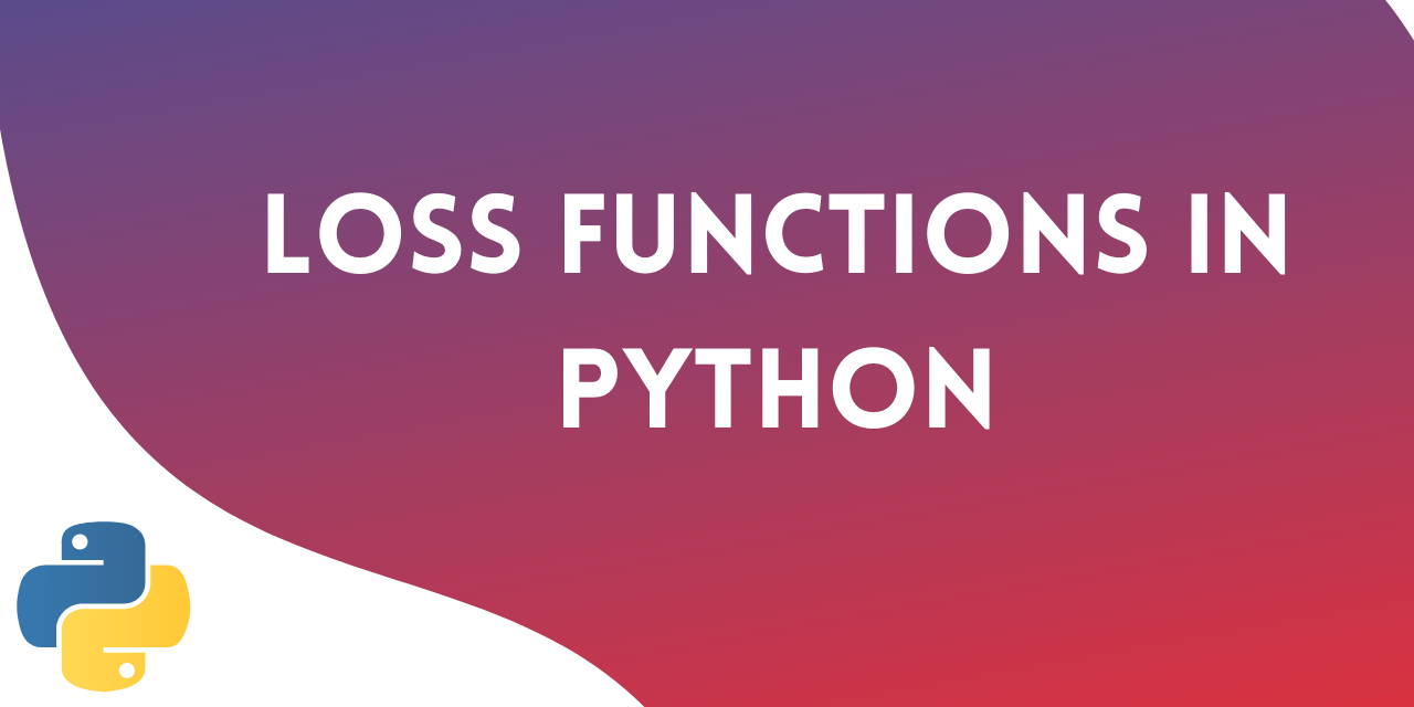 Loss Functions in Python Easy Implementation DigitalOcean