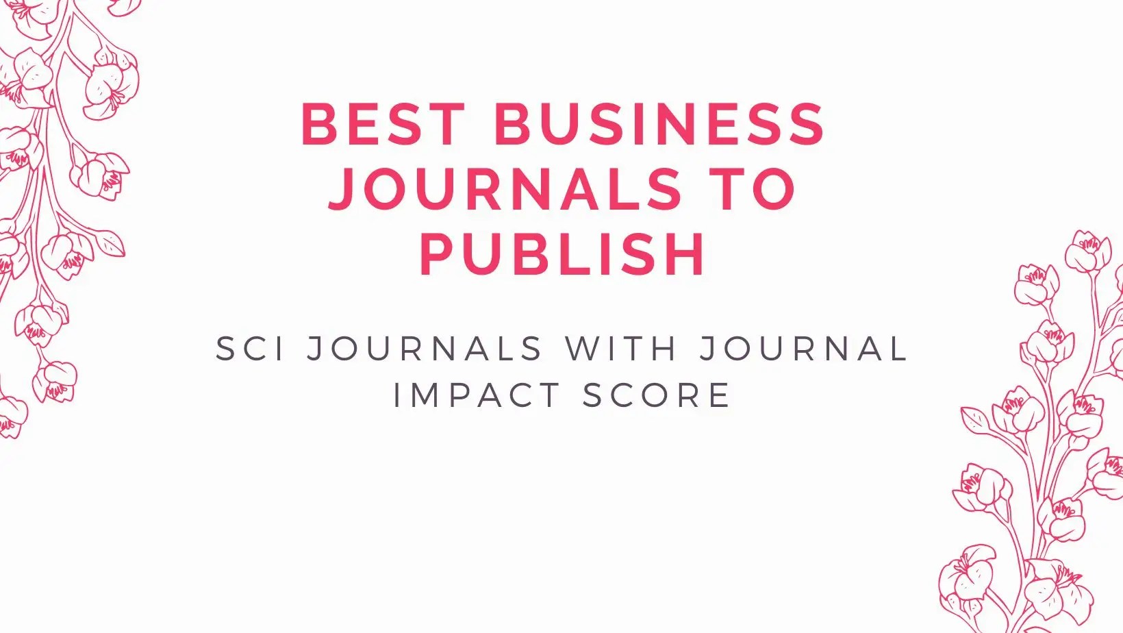 Best business journals 2022