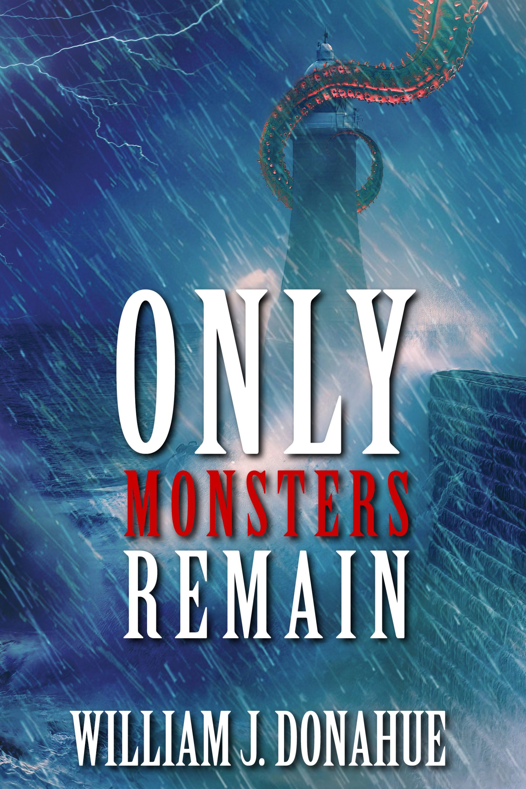 Only Monsters Remain - JournalStone