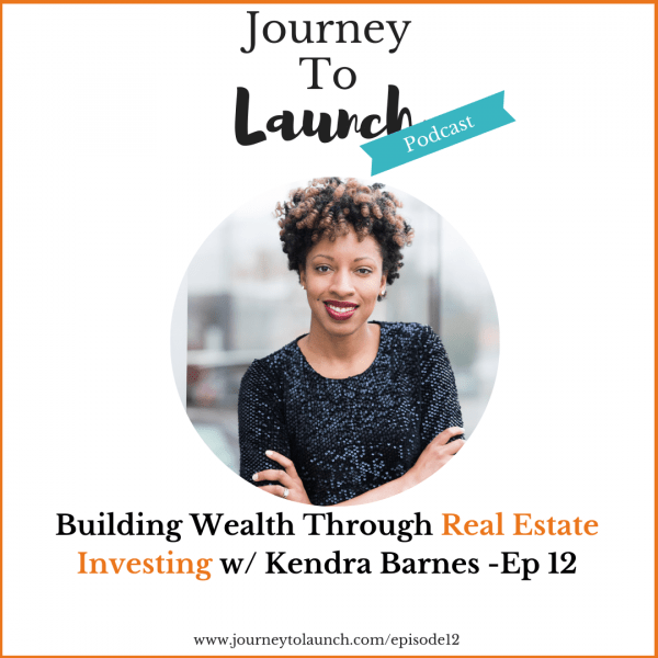 Episode 12 Building Wealth Through Real Estate Investing Journey To