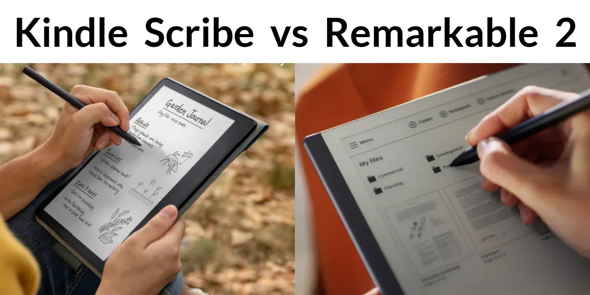 Kindle Scribe vs Remarkable 2 Which Device Is Best for Journaling