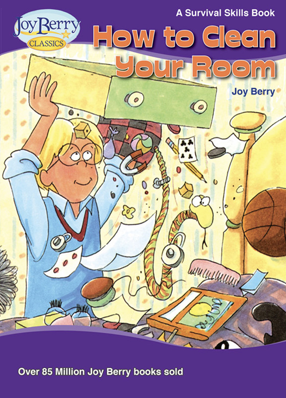 How to Clean Your Room book for 911yearolds Joy Berry