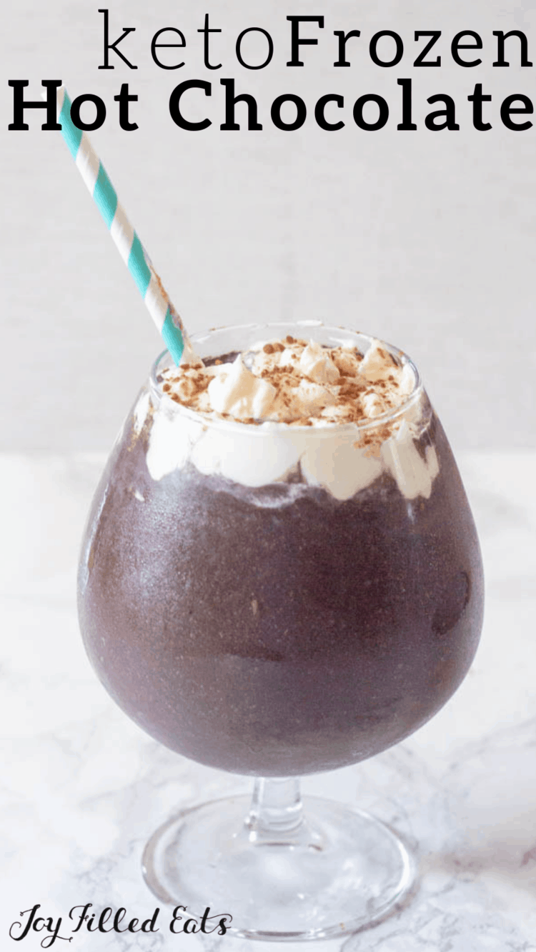 Keto Frozen Hot Chocolate Recipe Low Carb, EASY Joy Filled Eats