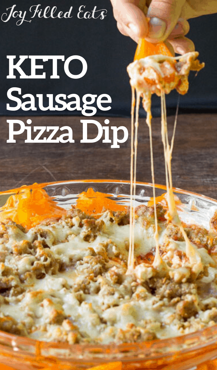 Easy Sausage Pizza Dip Low Carb, Keto, THM S Joy Filled Eats