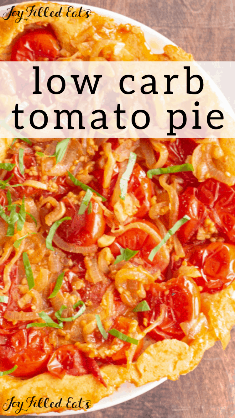 Keto Tomato Pie Low Carb, GlutenFree, THM S Joy Filled Eats