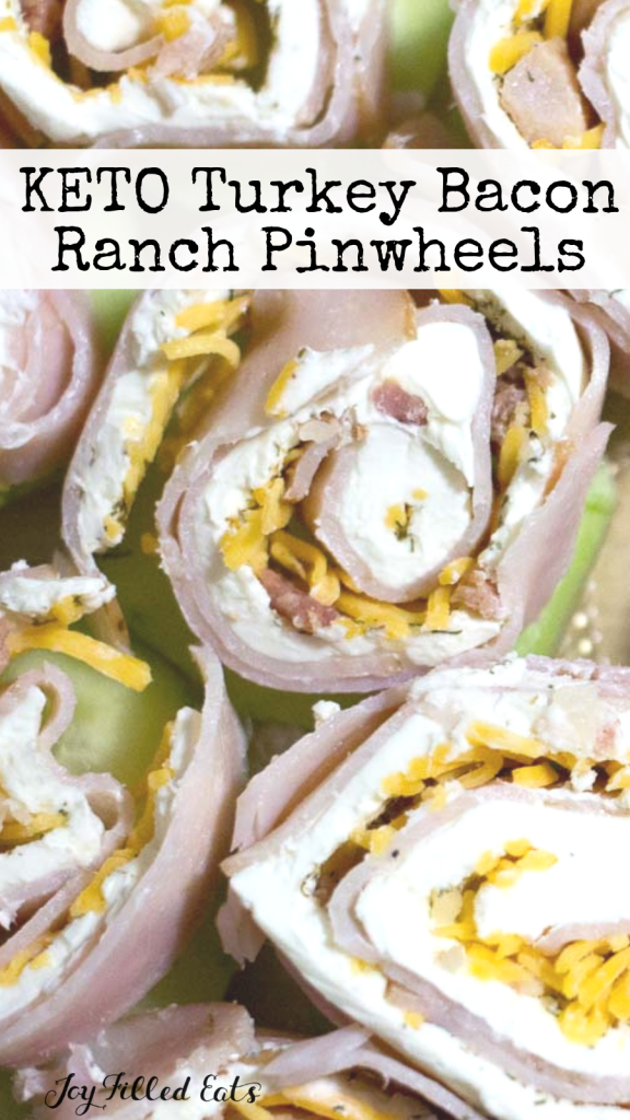 Turkey Bacon Ranch Pinwheels Joy Filled Eats
