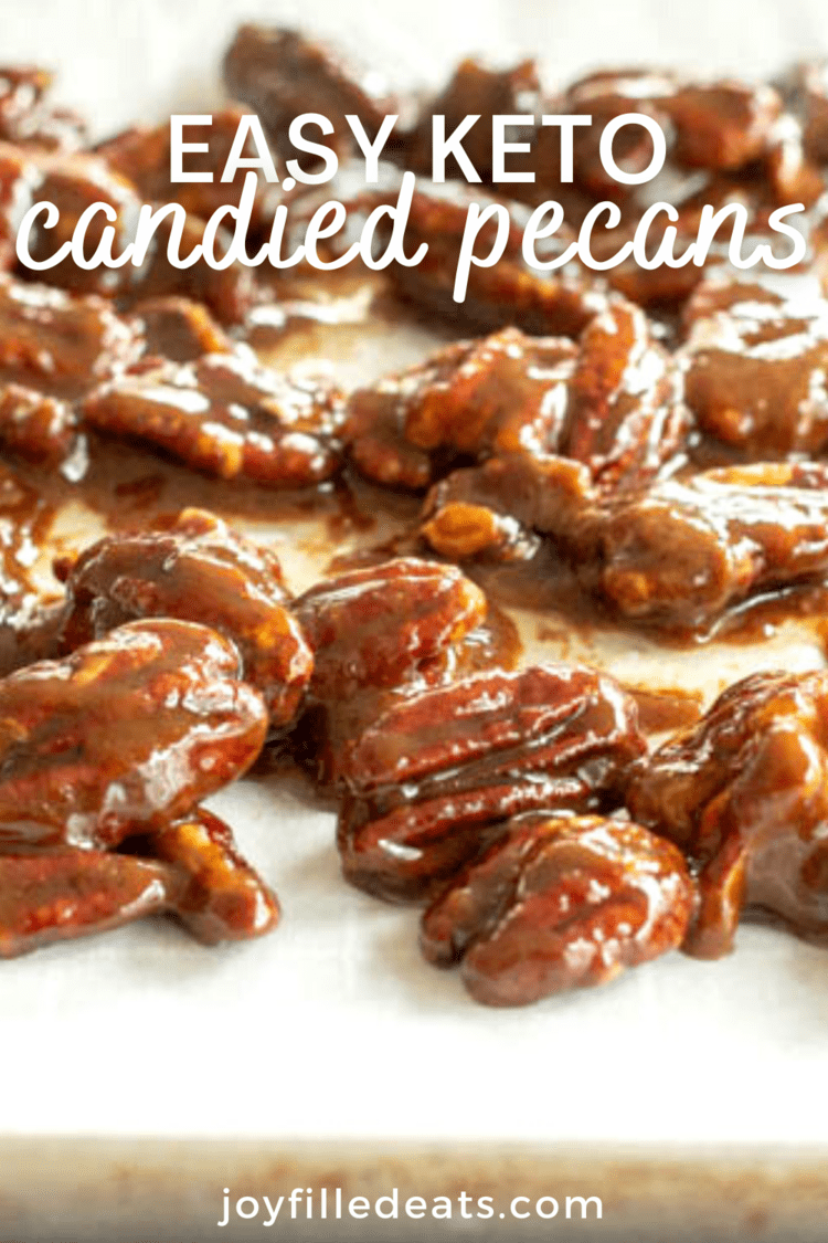 Keto Candied Pecans SugarFree, Low Carb, EASY Joy Filled Eats